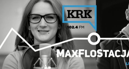 „MaxFloStacja” - nowa audycja w radiu KRK.fm
