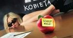 "Zła kobieta" to dopiero początek