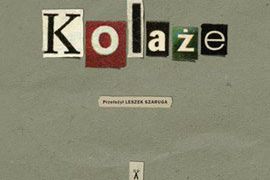 "Kolaże" - układanki noblistki ze słów