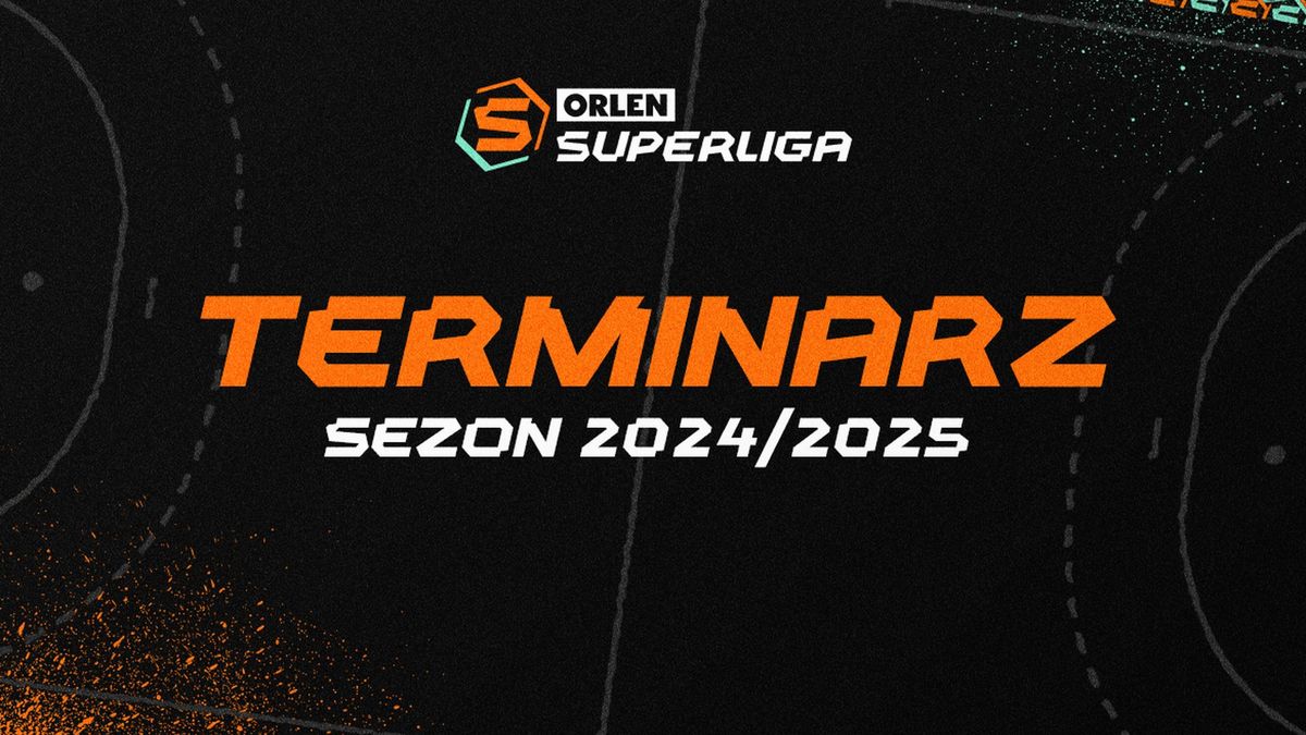 Zdjęcie okładkowe artykułu: Materiały prasowe / Orlen Superliga / Poznaliśmy terminarz na sezon 2024/2025