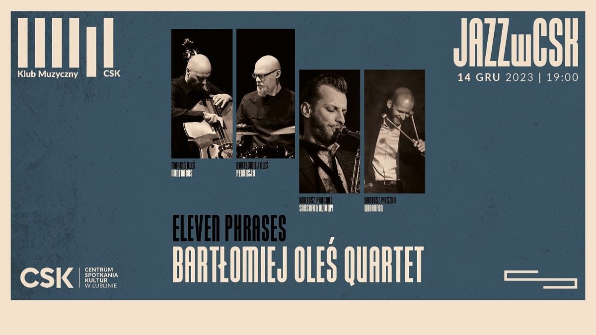 grafika Bartłomiej Oleś Quartet - 11 Phrases