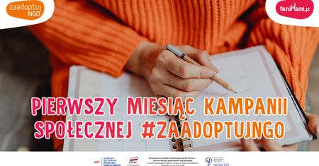 Pierwszy miesiąc kampanii społecznej #ZaadoptujNGO