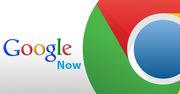Asystent Google Now trafia do stabilnej wersji przeglądarki Google Chrome