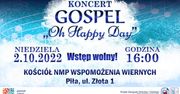 Koncert GOSPEL „ Oh Happy Day” w Pile