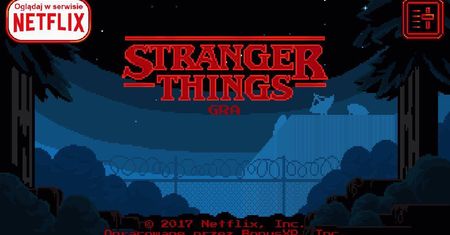 Netflix robi gry - możemy już zagrać w Stranger Things: The Game