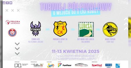 Feniks AZS Politechnika Lubelska walczy o II ligę! Półfinały w Lublinie