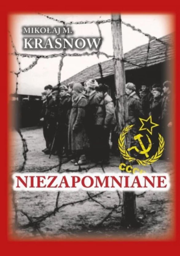 Tekst stanowi fragment książki Mikołaja M. Krasnowa „Niezapomniane”