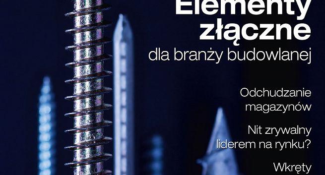 „Fastener” - nowy półrocznik dla branży elementów złącznych