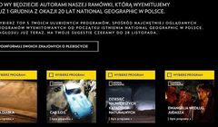 Z okazji 20-lecia National Geographic w Polsce widzowie ułożą ramówkę stacji