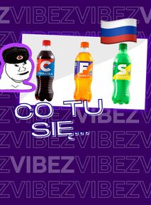 Rosjanie podrabiają już Coca-Colę, Fantę i Sprite. Oto CoolCola, Fancy (xD) i Street