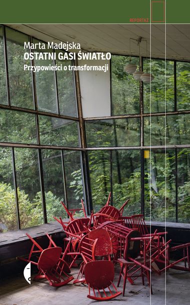 "Ostatni gasi światło. Przypowieści o transformacji"