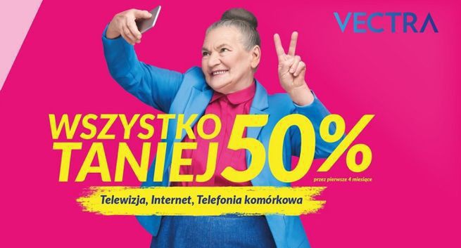 Vectra z jesienną kampanią „Wszystko 50 proc. taniej”