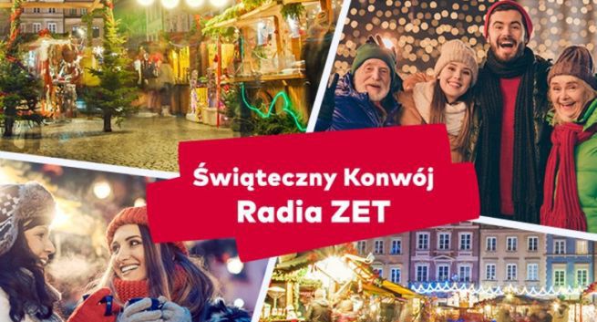 Rusza akcja &#34;Świąteczny Konwój Radia ZET&#34;. Stacja odwiedzi osiem miast południowej Polski