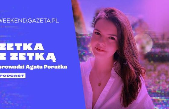 Startuje „Zetka z Zetką” – nowy podcast Gazeta.pl