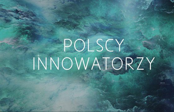 Trzecia edycja miniserii „Polscy innowatorzy” w National Geographic