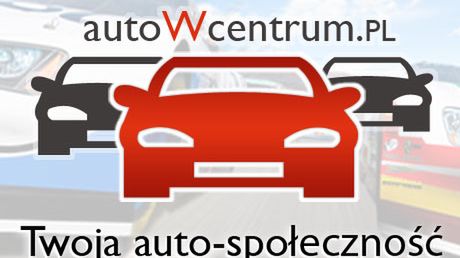 autoWcentrum.pl - czyli społeczność kierowców 1