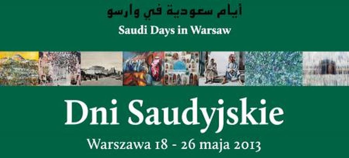 Za darmo: Dni Saudyjskie w Warszawie