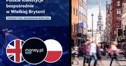 Tak Polska rozpycha się w Wielkiej Brytanii. Raport specjalny money.pl
