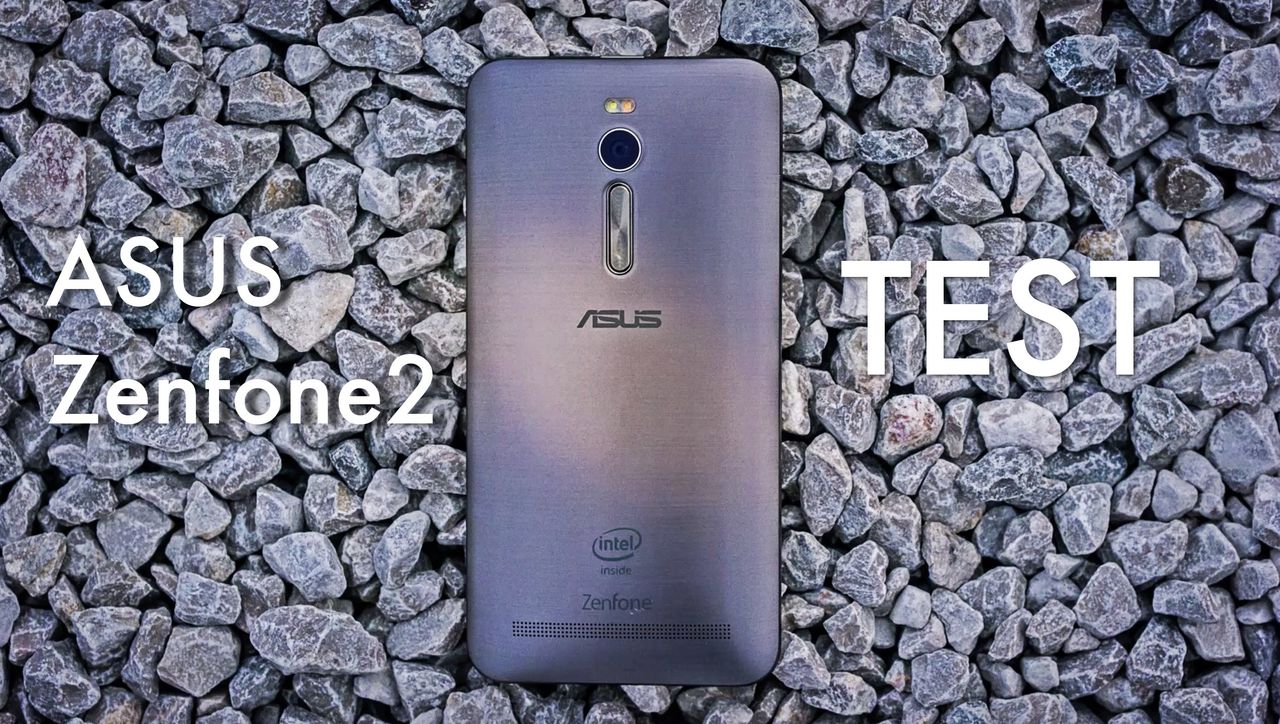 Asus ZenFone 2: recenzja. Czas zweryfikować obietnice producenta!