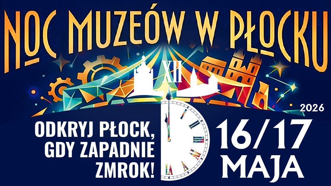 Płocka Noc Muzeów 2026