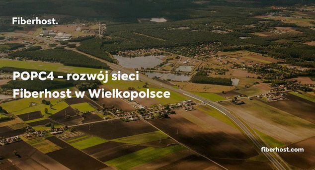 Sieć światłowodowa Fiberhost zwiększona o 17,5 tys. gospodarstw