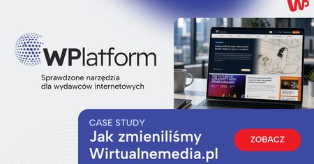CASE STUDY: Jak zmieniliśmy Wirtualnemedia.pl