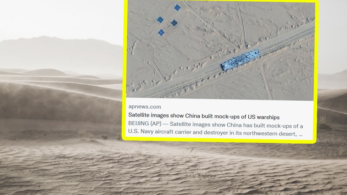 Chińska armia wybudowała na poligonie atrapy amerykańskich okrętów