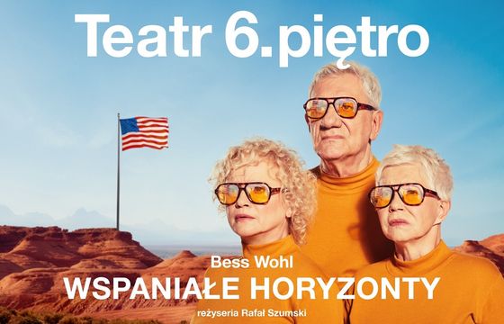 YOC partnerem Teatru 6.piętro, rusza kampania spektaklu "Wspaniałe Horyzonty"