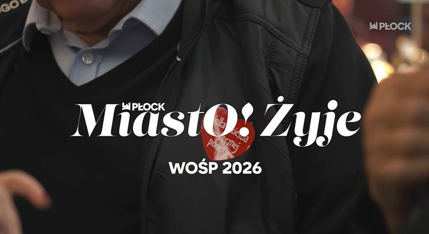 MiastO!Żyje - Finał WOŚP w Płocku, Ferie w mieście - 30.01.26r.