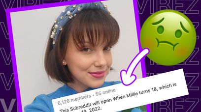 Oblechy z Reddita odliczały dni aż Millie Bobby Brown skończy 18 lat i będzie "legalna"