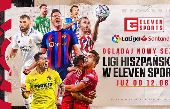 Liga hiszpańska wraca do Eleven Sports. Kiedy mecze z Robertem Lewandowskim?