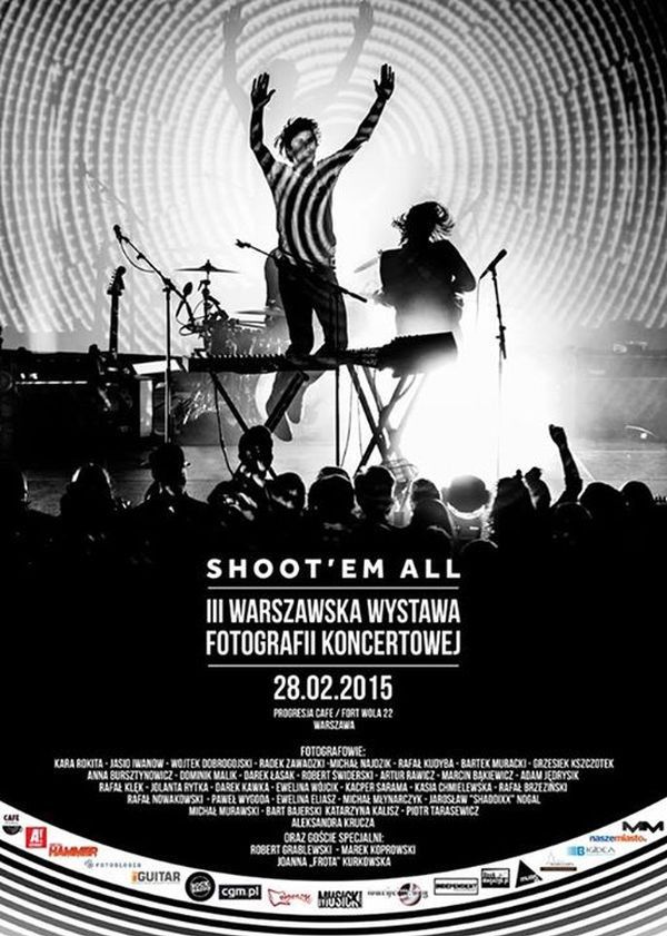 Shoot’em All – III Warszawska Wystawa Fotografii Koncertowej