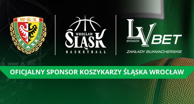 LV BET sponsorem koszykarzy Śląska Wrocław