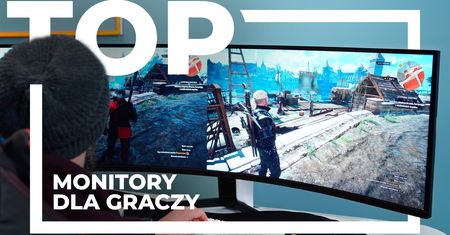 Jaki monitor gamingowy? Ranking najlepszych modeli do gier 2024