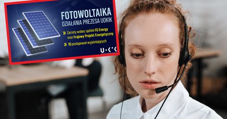 UOKiK bierze na tapet fotowoltaikę. Telemarketerom też może się oberwać