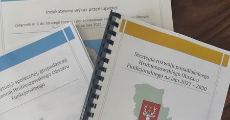 Strategia rozwoju Hrubieszowskiego obszaru funkcjonalnego zatwierdzona