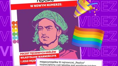 "Poczet tęczowych królów i książąt polskich" - czy król Władysław Warneńczyk był gejem?