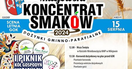 Dożynki w Milejowie 2024. W programie występy lokalnych artystów i zaproszonych zespołów