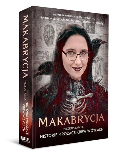 "Makabrycja. Historie mrożące krew w żyłach" (wyd. Znak)