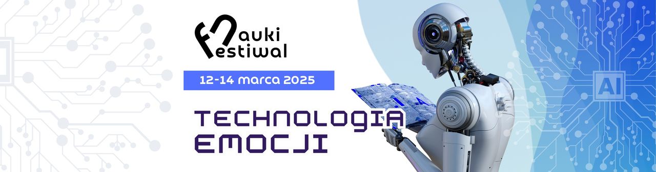 O technologii i emocjach podczas XVIII Festiwalu Nauki w ANS w Pile