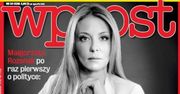 Małgorzata Rozenek na okładce "Wprost": chwali Kaczyńskiego i chce wyjaśnienia katastrofy smoleńskiej