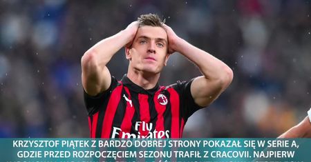 Włoskie media: Milan może zdecydować się na sprzedaż Krzysztofa Piątka ze względu na finansowe fair play