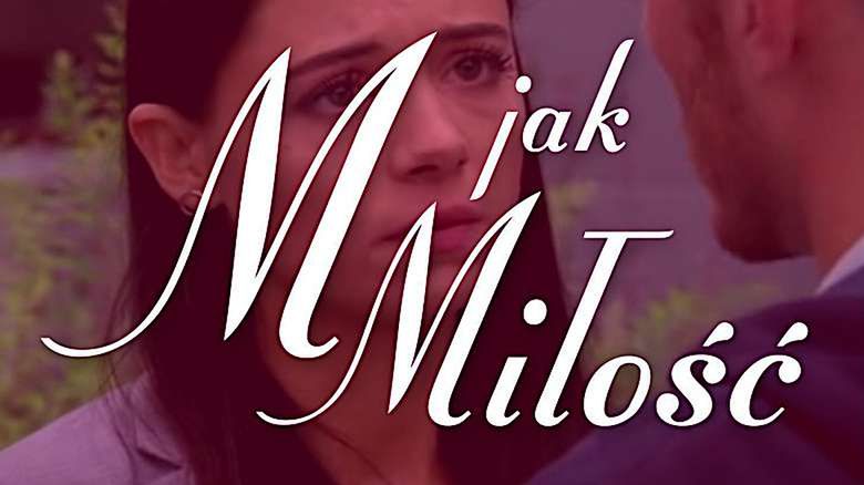 Iza M jak miłość