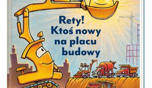 Rety! Ktoś nowy na placu budowy!