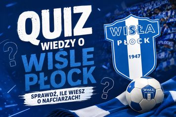 Quiz wiedzy o Wiśle Płock