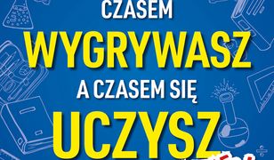 Czasem wygrywasz, a czasem się uczysz. Dla nastolatków. Jak porażkę zmienić w sukces