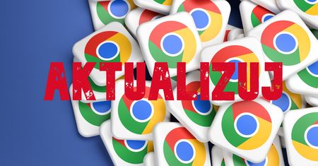 Poważna luka zabezpieczeń przeglądarki Google Chrome. Jak sobie z nią poradzić?