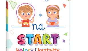 Wiem i ja. Wiem i ja! Na start…Wiem i ja! Na start… Kolory i kształty