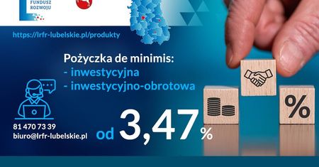Lubelski Regionalny Fundusz Rozwoju rusza z ofertą pożyczek de minimis dla przedsiębiorców!