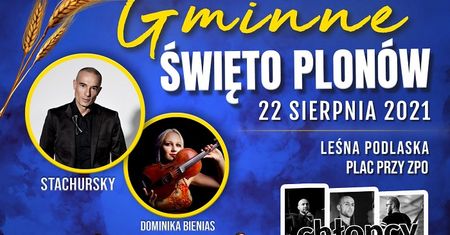 Dożynki Gminy Leśna Podlaska 2021. Gwiazda wieczoru Stachursky